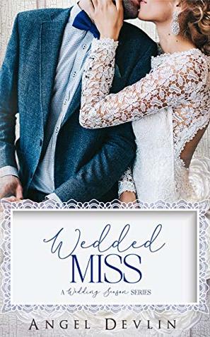 Wedded Miss (Wedding Season)