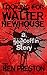 Looking For Walter Newhouse