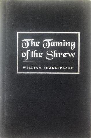 The Taming of the Shrew