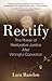 Rectify: The Power of Restorative Justice After Wrongful Conviction