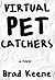 Virtual Pet Catchers