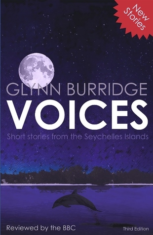 Voices Short Stories From The Seychelles Islands By Glynn Burridge