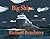Big Ships: A Rhyme for Youn...