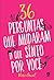 36 perguntas que mudaram o que sinto por você