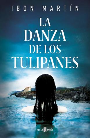 La danza de los tulipanes (Ane Cestero #1)