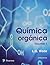Química orgánica. Vol. I
