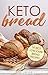 Keto Bread Cookbook with pi...