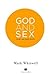 God and Sex: Now We Get Both
