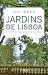 Jardins de Lisboa by Ivo Meco