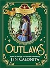 Book cover for Outlaws (Royal Academy Rebels Book 2)