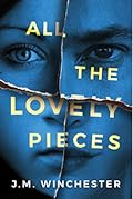 All the Lovely Pieces 