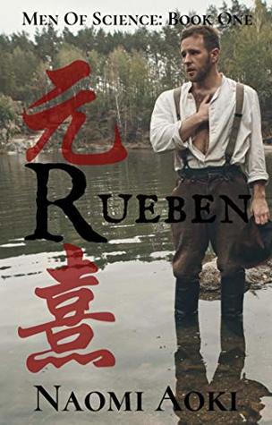 Rueben (Men of Science, #1)