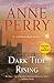 Dark Tide Rising (William Monk #24)