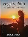 Vega's Path: The Elemental Priestess