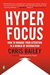 Hyperfocus: How t...