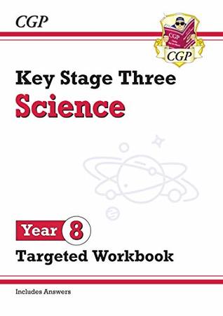 New KS3 Science Year 8 Targeted Workbook (with answers) by CGP Books