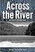 Across the River (Furnass #4)