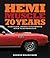 Hemi Muscle 70 Years: Chrysler, Dodge & Plymouth High Performance