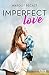 Imperfect love (Volumen independiente)
