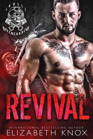 Revival (Skulls Renegade MC #0.5)