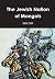 The Jewish Nation of Mongols