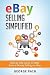 eBay Selling Simplified: St...