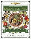 Llewellyn's Complete Book of Essential Oils: How to Blend, Diffuse, Create Remedies, and Use in Everyday Life