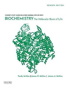 Biochemistry: The Molecular Basis of Life