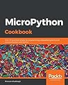 MicroPython Cookbook by Marwan Alsabbagh