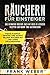 Räuchern für Einsteiger: Da...