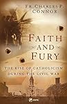 Faith and Fury: T...