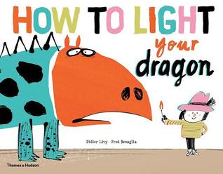 How To Light Your Dragon (Life with Dragon)