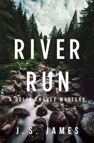 River Run (Delia Chavez #1)