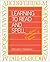 Learning to Read and Spell by EDMUND HENDERSON