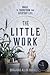 The Little Work: Magic to T...