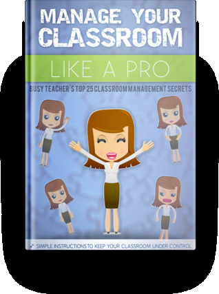Manage Your Classroom Like a Pro