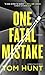 One Fatal Mistake