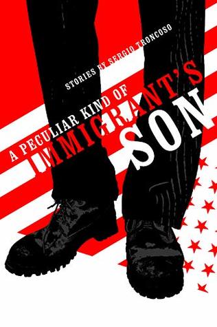 A Peculiar Kind of Immigrant's Son (Paperback)