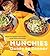 MUNCHIES Guide to Dinner by Editors of MUNCHIES