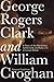 George Rogers Clark and Wil...