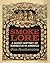 Smokelore: A Short History of Barbecue in America