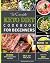 The Complete Keto Diet Cook...