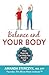 Balance and Your Body: How Exercise Can Help You Avoid a Fall: (A seniors' home-based exercise plan to prevent falls, maintain independence, and stay in your own home longer)
