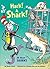 Hark! A Shark!: All About Sharks (Cat in the Hat's Learning Library)