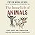 The Inner Life of Animals: Love, Grief, and Compassion (Mysteries of Nature, #2)
