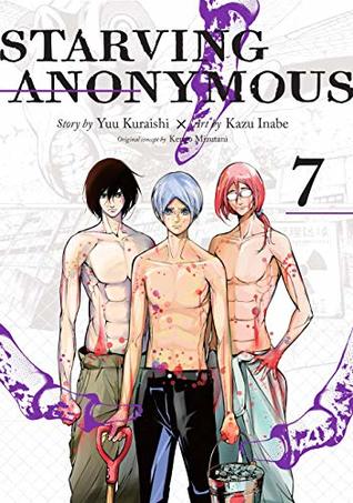Starving Anonymous Vol. 7 (Starving Anonymous, #7)