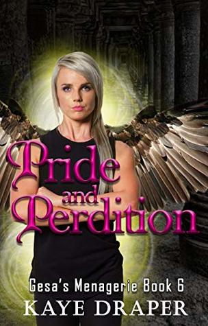 Pride and Perdition (Gesa's Menagerie #6)