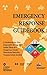 Emergency Response Guidebook: A Guidebook for First Responders during the Initial Phase of a Dangerous Goods/Hazardous Materials Transportation Incident