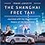 The Shanghai Free Taxi: Journeys with the Hustlers and Rebels of the New China