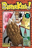 Buster Keel Tome 5 By Kenshiro Sakamoto